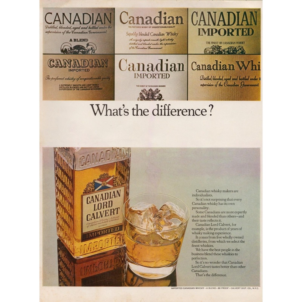 Canadian‎ Lord Calvert Whisky What's the Difference Vintage Print Ad 1970